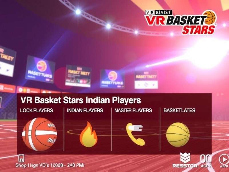 Indian VR Basket Stars community event VR Basket Stars Indian Players